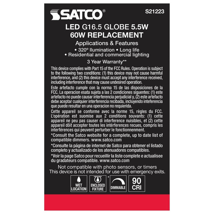 SATCO 5.5 Watt G16.5 LED - White - Medium base - 90 CRI - 2700K - 120 Volt S21223